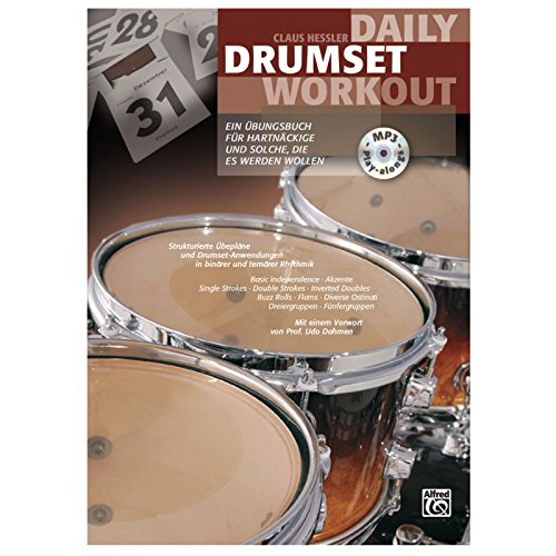 Daily Drumset Workout: Ein Übungsbuch für Hartnäckige und solche, die es werden wollen (Buch /MP3-CD) von Alfred Music