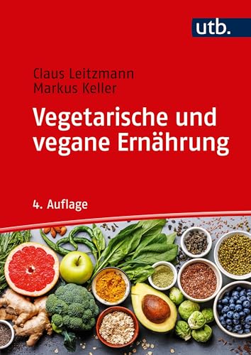 UTB GmbH Vegetarische und vegane Ernährung