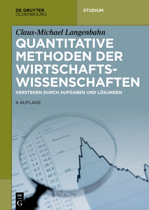 Quantitative Methoden der Wirtschaftswissenschaften von de Gruyter Oldenbourg