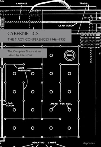 Cybernetics: The Macy Conferences 1946–1953. The Complete Transactions (sequenzia)