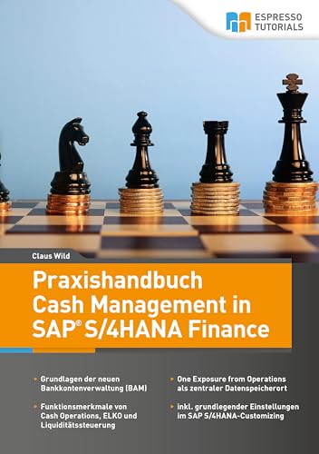 Praxishandbuch Cash Management in SAP S/4HANA Finance