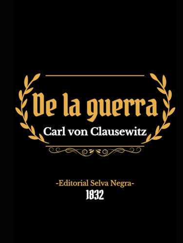 De la guerra De la guerra von Independently published