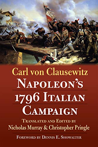 Napoleon's 1796 Italian Campaign von University Press of Kansas