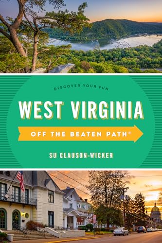 West Virginia Off the Beaten Path®: Discover Your Fun, Ninth Edition von Globe Pequot