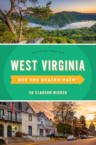 West Virginia Off the Beaten Path®: Discover Your Fun, Ninth Edition von Globe Pequot