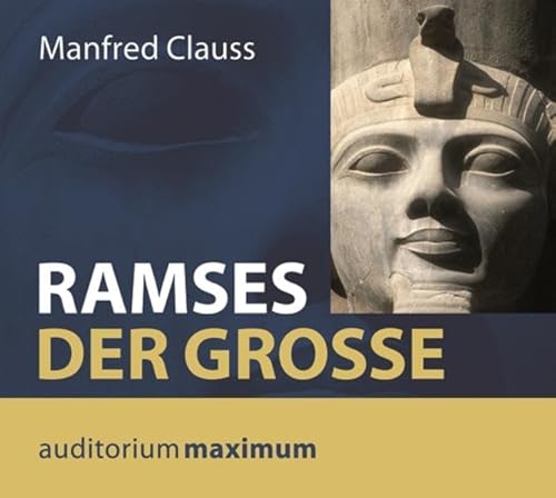 Ramses der Große: Gekürzte Ausgabe