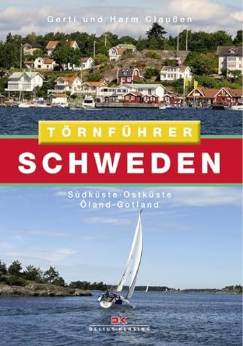 Törnführer Schweden 2: Südküste - Ostküste - Öland - Gotland