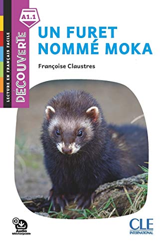 Decouverte: Un furet nomme Moka - Livre + Audio telechargeable