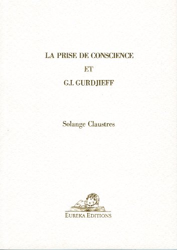 La Prise de Conscience et G.I.Gurdjieff