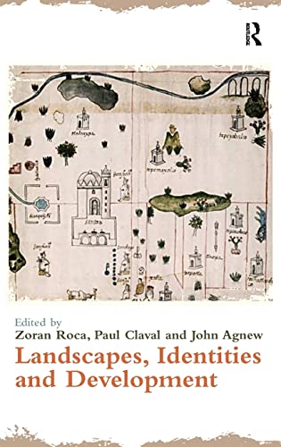 Landscapes, Identities and Development