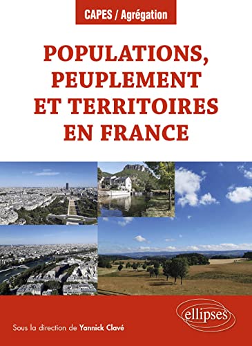 Populations, peuplement et territoires en France (CAPES/AGREGATION)