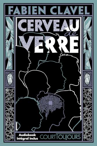 Court toujours : Cerveau de verre Court toujours : Cerveau de verre von NATHAN