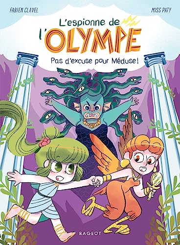 L'espionne de l'Olympe - Pas d'excuse pour Méduse !