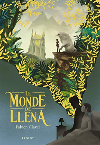 Le monde de Lléna von RAGEOT