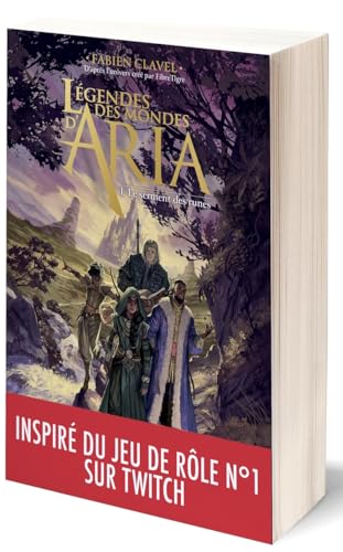 Légendes des mondes d'Aria - Le serment des runes - Tome 01 von NATHAN