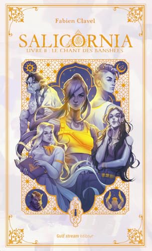 Salicornia - Tome 2 Le Chant des Banshees Salicornia - Tome 2 Le Chant des Banshees von GULF STREAM