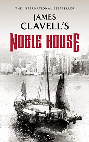 Noble House (Asian Saga, Band 5) von Blackstone Publishing