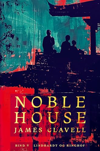 Noble House 5 Noble House 5 von Lindhardt og Ringhof