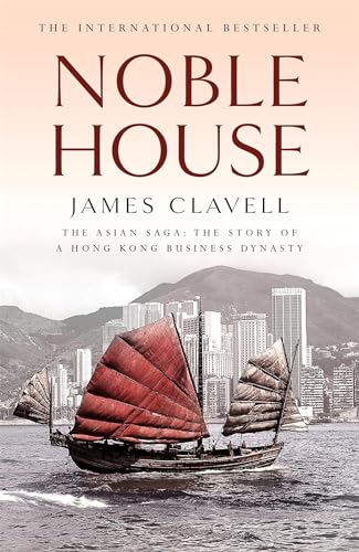 Noble House: The Fifth Novel of the Asian Saga von Hodder Paperbacks