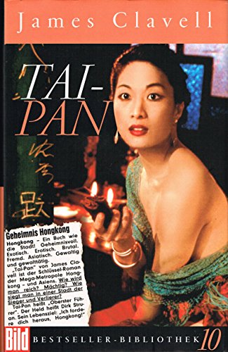 Tai-Pan. Bild Bestseller Bibliothek Band 10 Tai-Pan. Bild Bestseller Bibliothek Band 10