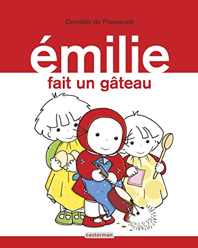 Emilie fait un gateau von CASTERMAN