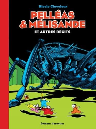 Pelléas et Mélisande et autres récits