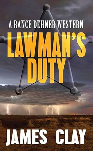 Lawman's Duty: A Rance Dehner Western (Western Series Level I (24)) von Center Point