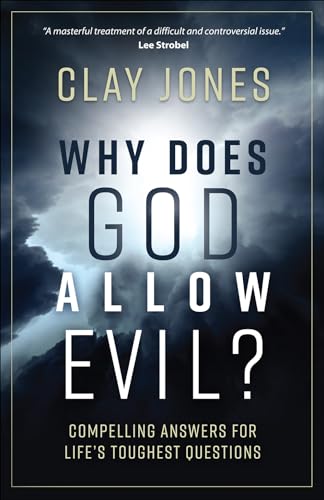 Why Does God Allow Evil?: Compelling Answers for Life's Toughest Questions von Harvest House Publishers
