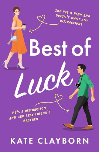Best of Luck: An uplifting romance to make you smile (Chance of a Lifetime, 3) von Canelo