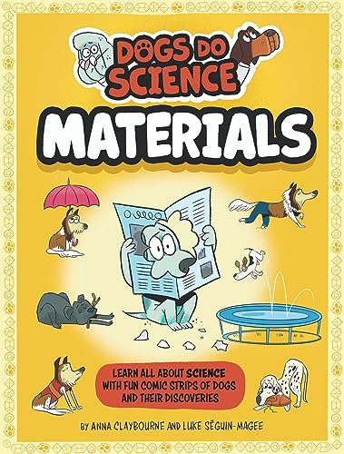 Dogs Do Science: Materials von Wayland