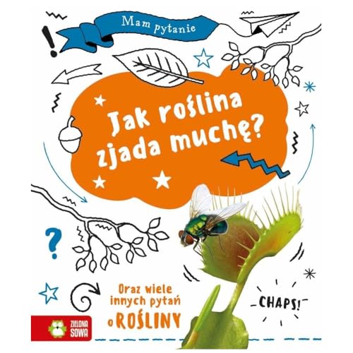 Mam pytanie. Jak roślina zjada muchę? von Zielona Sowa