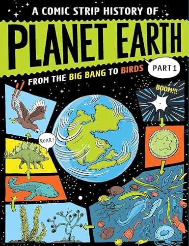 Part 1 From the Big Bang to Birds (A Comic Strip History of Planet Earth) von Franklin Watts