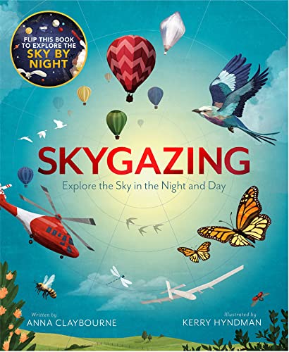 Skygazing: Explore the Sky in the Day and Night von WELBECK