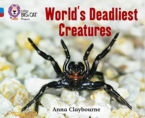 World’s Deadliest Creatures: Band 04 Blue/Band 14 Ruby (Collins Big Cat Progress) von HarperCollins