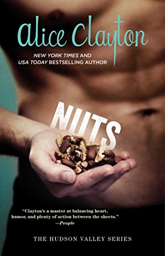 Nuts: Volume 1 (Hudson Valley Series, The, Band 1) von Gallery Books