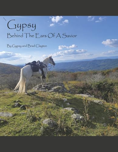 Gypsy: Behind the Ears of a Savior (Tributes to Gypsy) von Bookbaby