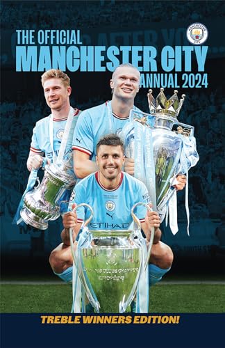The Official Manchester City Annual 2024 von Grange Communications Ltd
