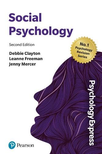 Psychology Express: Social Psychology von Pearson Education Limited