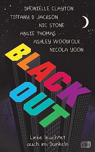 Blackout: Liebe leuchtet auch im Dunkeln (Die Blackout-Reihe, Band 1)