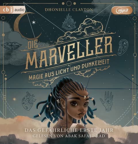 Die Marveller – Magie aus Licht und Dunkelheit - Das gefährliche erste Jahr: . (Die Marveller-Reihe, Band 1)