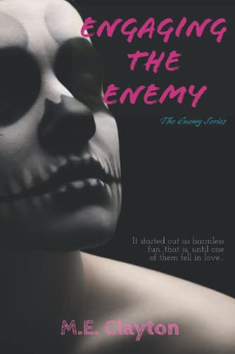 Engaging the Enemy (The Enemy Series, Band 2)