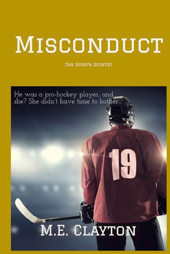 Misconduct (The Sports Quintet Series, Band 5) von Primedia eLaunch LLC
