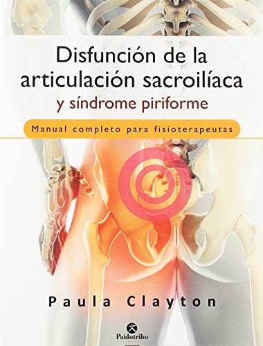 Disfunción de la articulación sacroilíaca y síndrome piriforme (Medicina) von Paidotribo