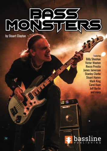 Bass Monsters (Bass Guitar TAB Books by Stuart Clayton)