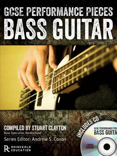 GCSE Performance Pieces: Bass Guitar GCSE Performance Pieces: Bass Guitar