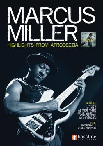 Marcus Miller – Highlights from Afrodeezia (Bass Guitar TAB Books by Stuart Clayton)