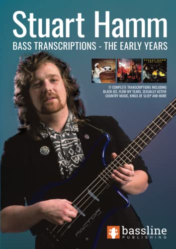 Stuart Hamm Bass Transcriptions - The Early Years (Bass Guitar TAB Books by Stuart Clayton) von Bassline Publishing