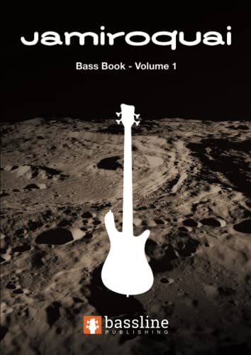 The Jamiroquai Bass Book – Volume 1 (Bass Guitar TAB Books by Stuart Clayton, Band 1)