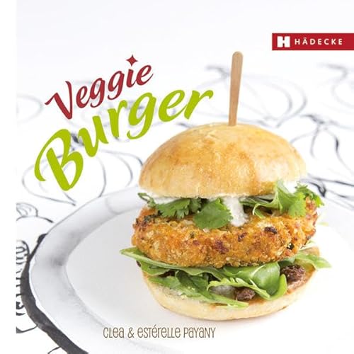 Veggie Burger (Genuss im Quadrat) von Hdecke Verlag GmbH