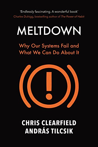 Meltdown: Why Our Systems Fail and What We Can Do About It von Atlantic Books
